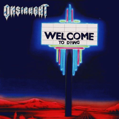 Onslaught (UK) : Welcome to Dying